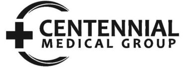 CENTENNIAL MEDICAL GROUP