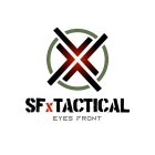 X SFXTACTICAL EYES FRONT