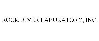 ROCK RIVER LABORATORY, INC.