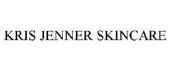 KRIS JENNER SKINCARE