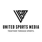 USM UNITED SPORTS MEDIA TOGETHER THROUGH SPORTS.