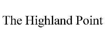 THE HIGHLAND POINT