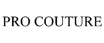 PRO COUTURE