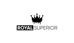 ROYAL SUPERIOR