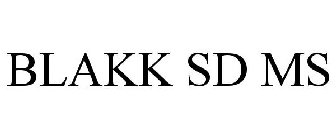 BLAKK SD MS