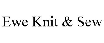 EWE KNIT & SEW