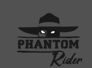 PHANTOM RIDER