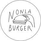 NONLA BURGER