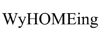 WYHOMEING