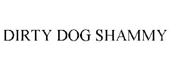 DIRTY DOG SHAMMY