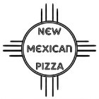 NEW MEXICAN PIZZA