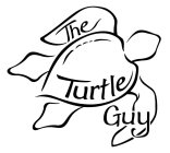 THE TURTLE GUY