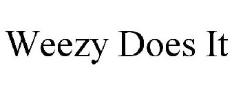 WEEZY DOES IT