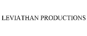 LEVIATHAN PRODUCTIONS