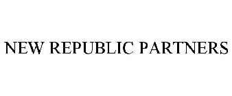 NEW REPUBLIC PARTNERS