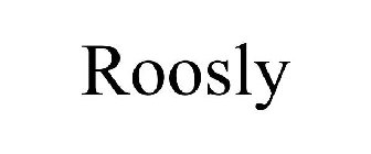ROOSLY