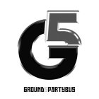 G5 GROUND5PARTYBUS