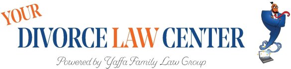 YOUR DIVORCE LAW CENTER POWERED BY YAFFAFAMILY LAW GROUP