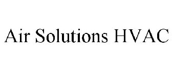 AIR SOLUTIONS HVAC