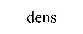 DENS