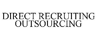 DIRECT RECRUITING OUTSOURCING