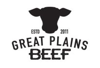 ESTD 2011 GREAT PLAINS BEEF