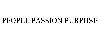 PEOPLE PASSION PURPOSE