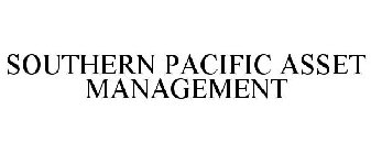 SOUTHERN PACIFIC ASSET MANAGEMENT
