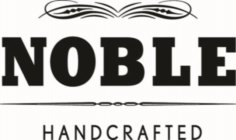 NOBLE HANDCRAFTED