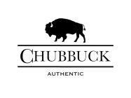 CHUBBUCK AUTHENTIC