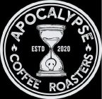 APOCALYPSE COFFEE ROASTERS ESTD 2020