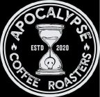 APOCALYPSE COFFEE ROASTERS ESTD 2020