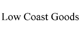 LOW COAST GOODS