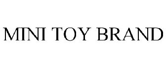 MINI TOY BRAND