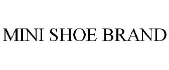 MINI SHOE BRAND