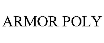 ARMOR POLY