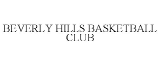 BEVERLY HILLS BASKETBALL CLUB