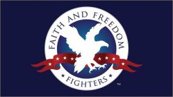 FAITH AND FREEDOM FIGHTERS