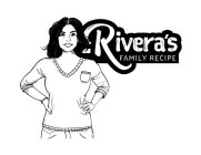 RIVERA'S FAMILY RECIPE
