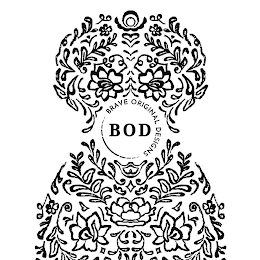 BRAVE ORIGINAL DESIGNS BOD