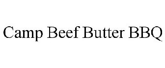 CAMP BEEF BUTTER BBQ