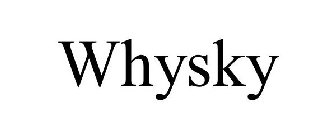 WHYSKY