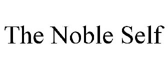 THE NOBLE SELF