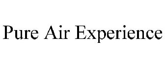 PURE AIR EXPERIENCE