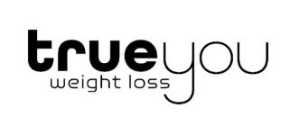 TRUE YOU WEIGHT LOSS