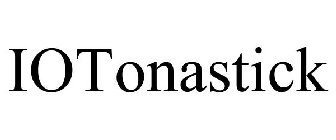 IOTONASTICK