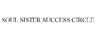 SOUL SISTER SUCCESS CIRCLE