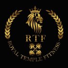 ROYAL TEMPLE FITNESS RTF