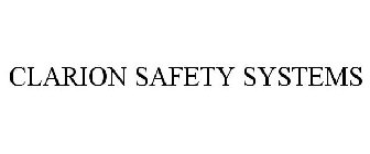 CLARION SAFETY SYSTEMS