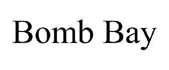 BOMB BAY